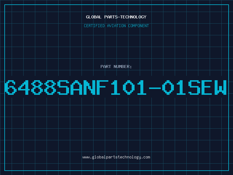 Aviation Part 6488SANF101-01SEW