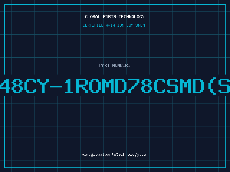 Aviation Part 648CY-1ROMD78CSMD(SP