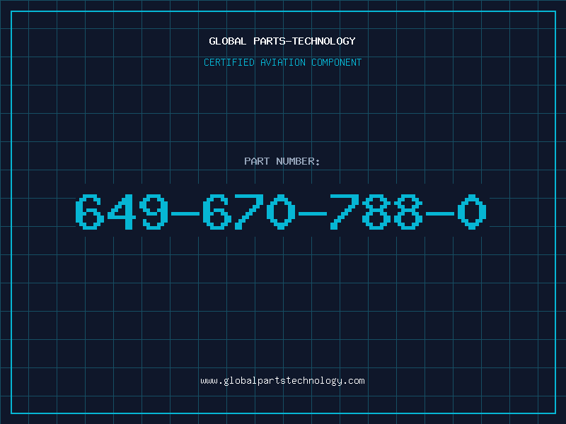 Aviation Part 649-670-788-0
