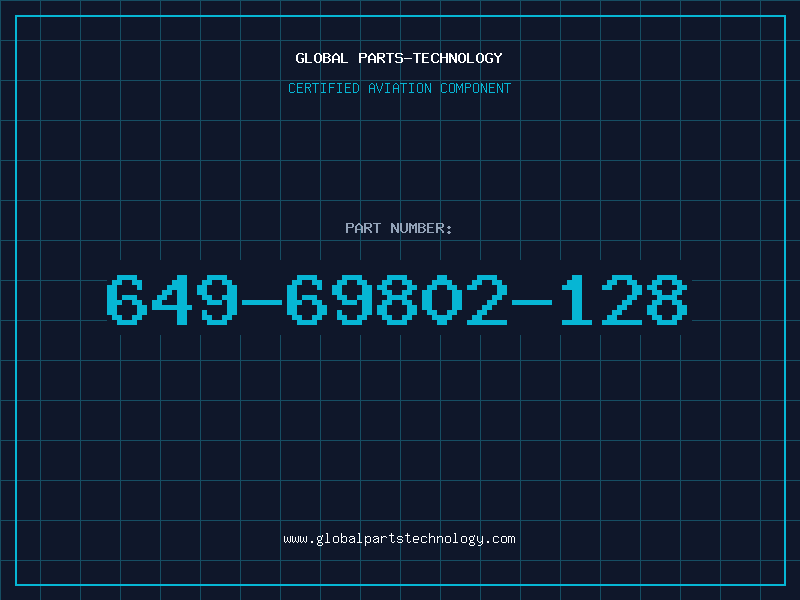 Aviation Part 649-69802-128
