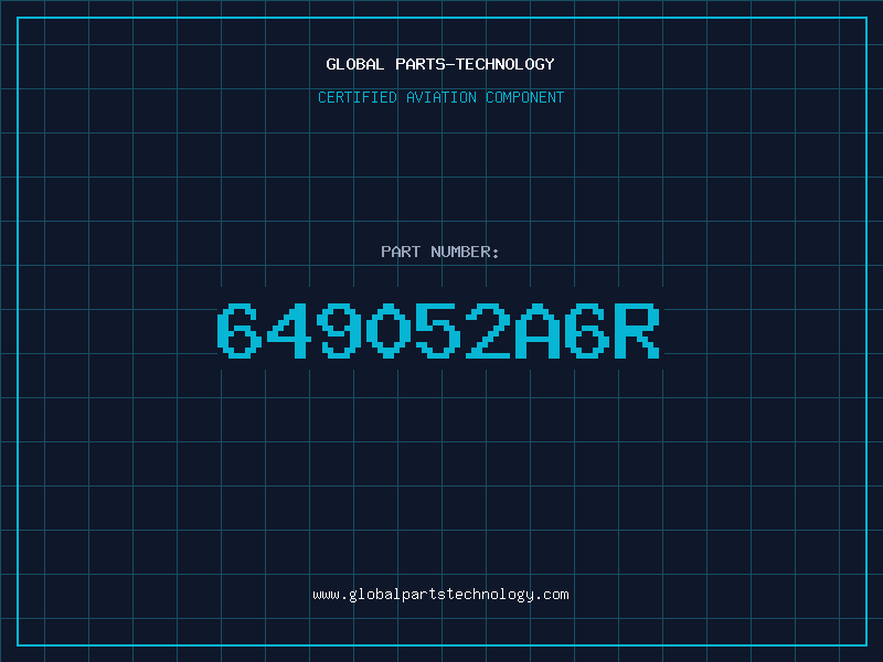 Aviation Part 649052A6R