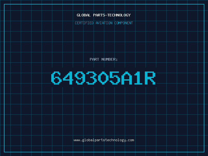 Aviation Part 649305A1R