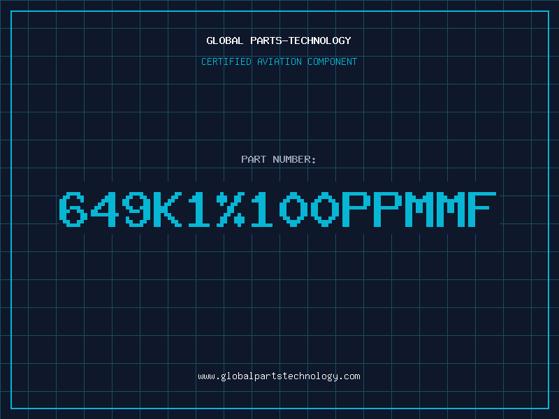 Aviation Part 649K1100PPMMF