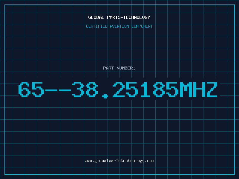 Aviation Part 65--38.25185MHZ