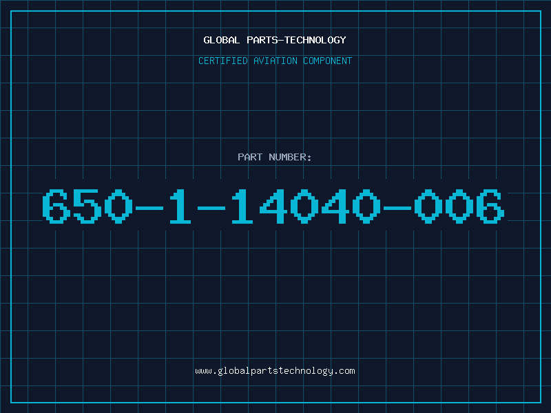 Aviation Part 650-1-14040-006