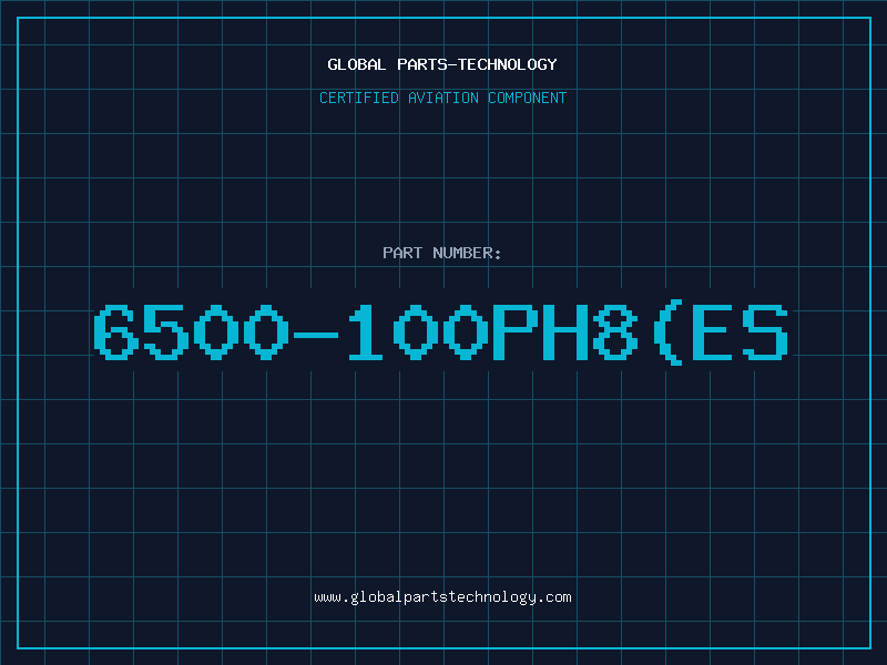 Aviation Part 6500-100PH8(ES