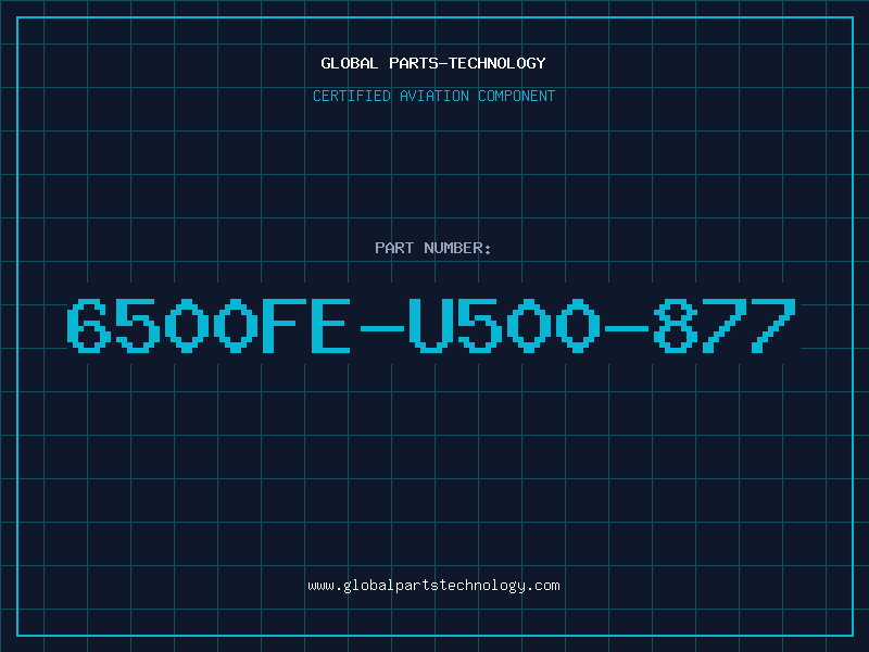 Aviation Part 6500FE-U500-877