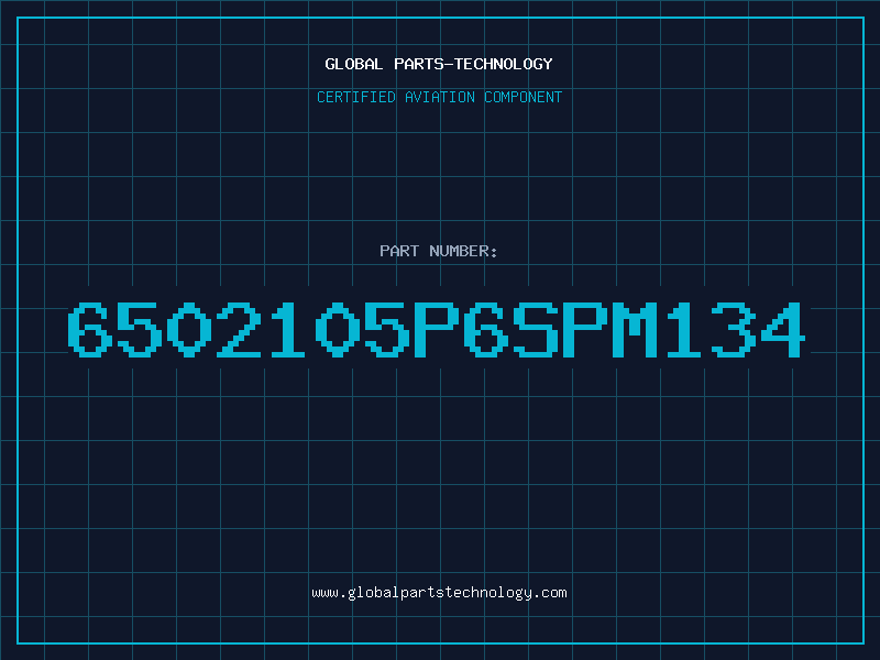 Aviation Part 6502105P6SPM134