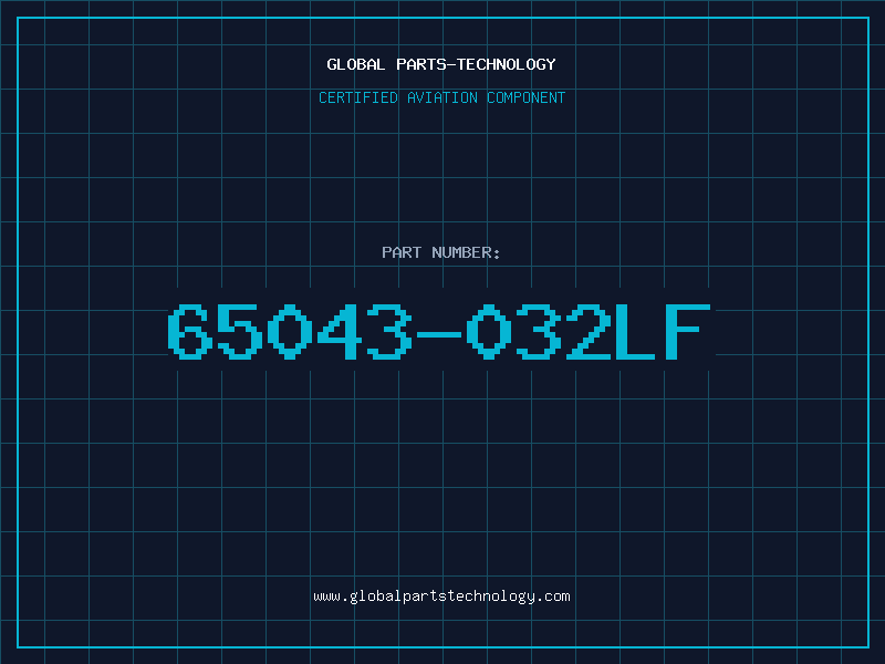 Aviation Part 65043-032LF