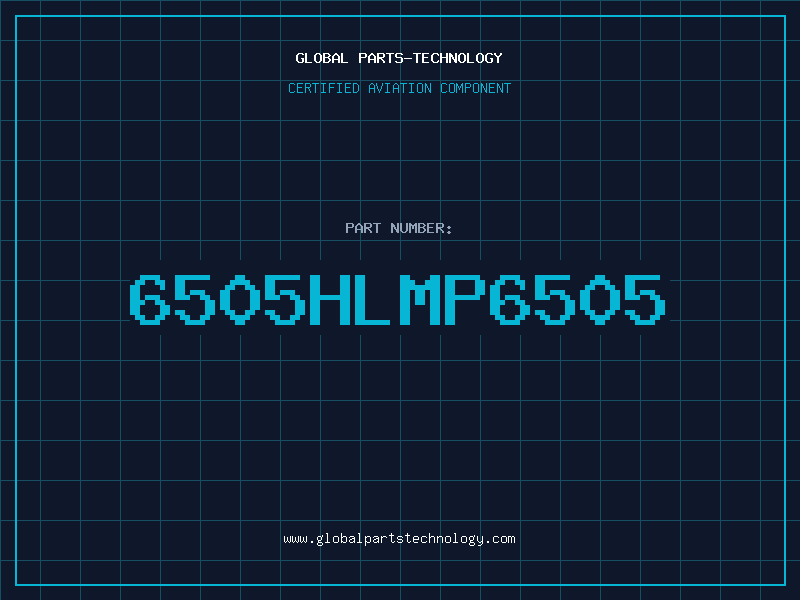 Aviation Part 6505HLMP6505