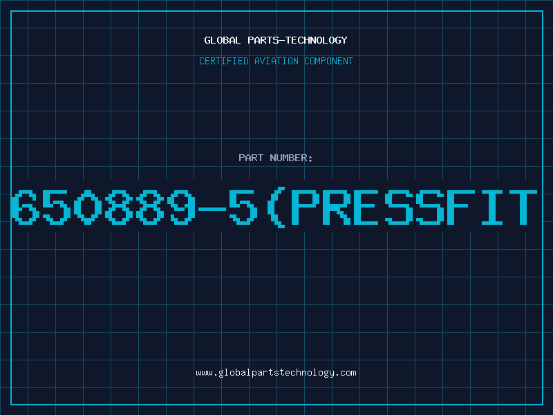 Aviation Part 650889-5(PRESSFIT