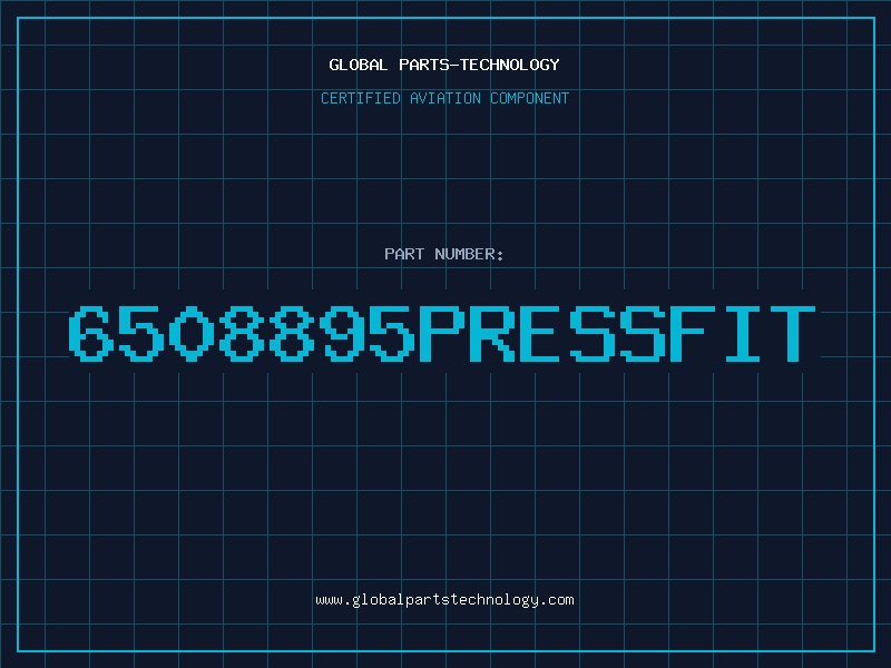 Aviation Part 6508895PRESSFIT