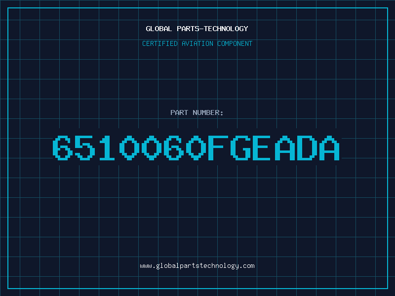 Aviation Part 6510060FGEADA