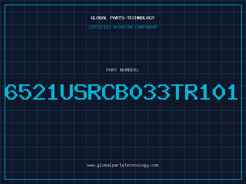 Aviation Part 6521USRCB033TR101