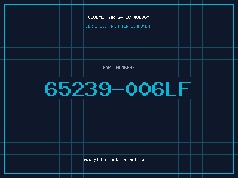 Aviation Part 65239-006LF