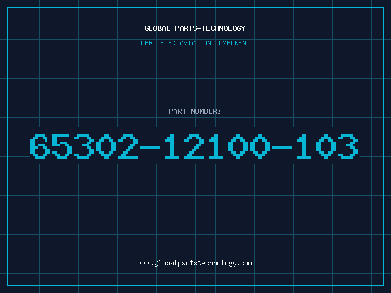 Aviation Part 65302-12100-103