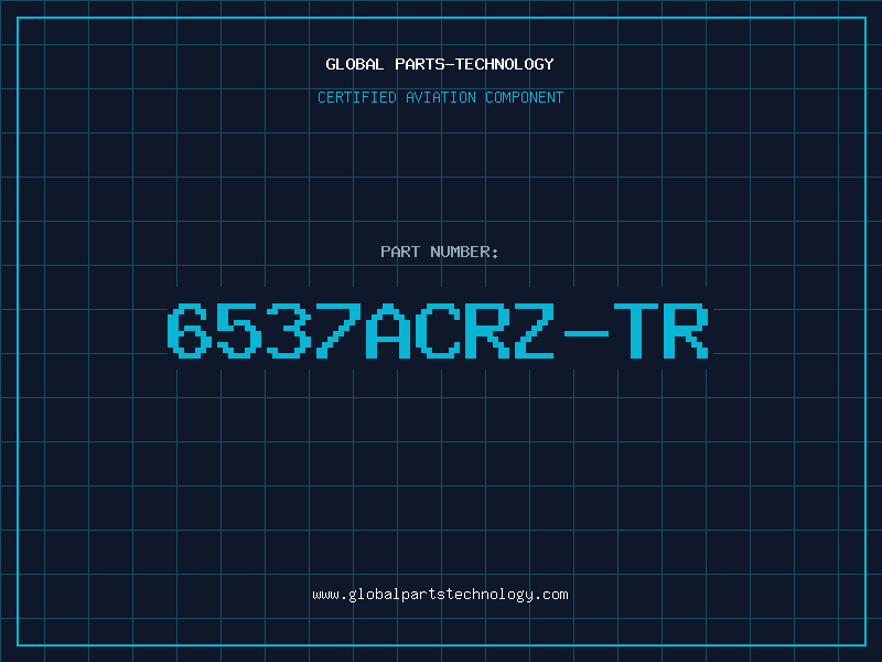 Aviation Part 6537ACRZ-TR