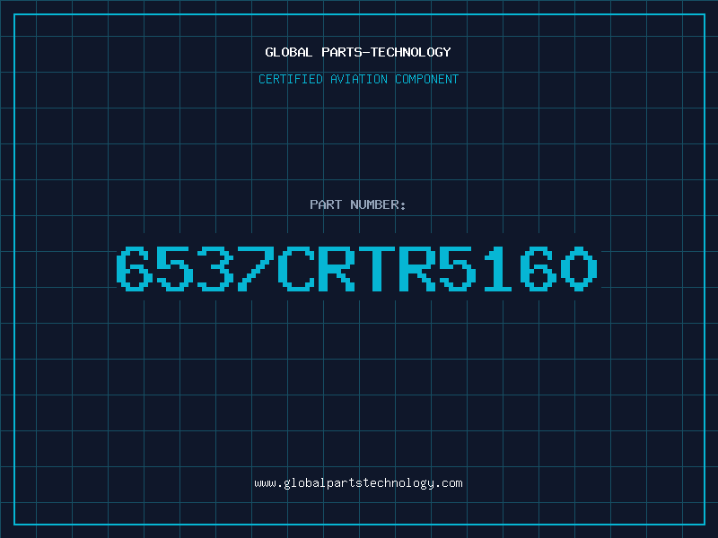 Aviation Part 6537CRTR5160