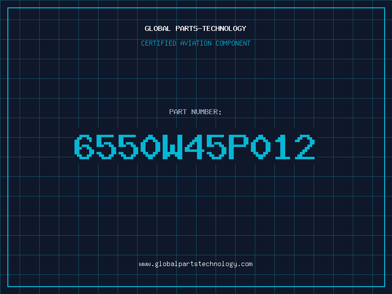 Aviation Part 6550W45P012