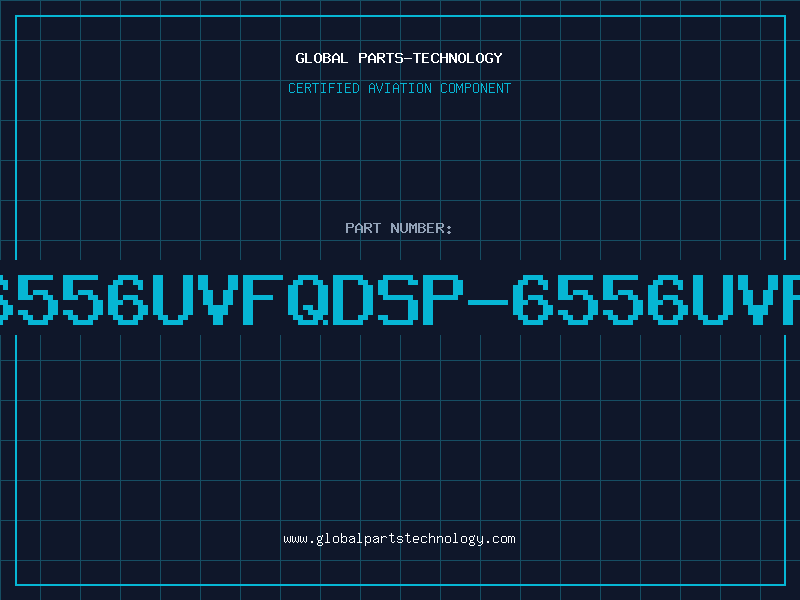 Aviation Part 6556UVFQDSP-6556UVF