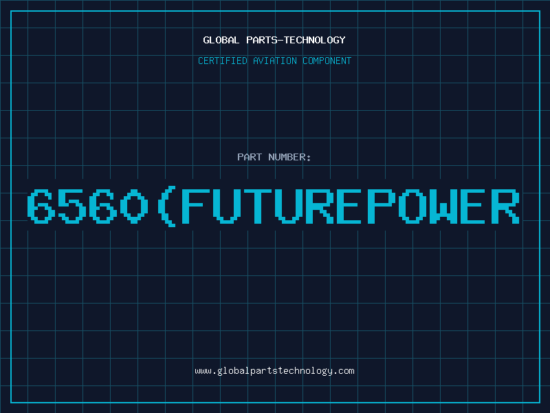 Aviation Part 6560(FUTUREPOWER