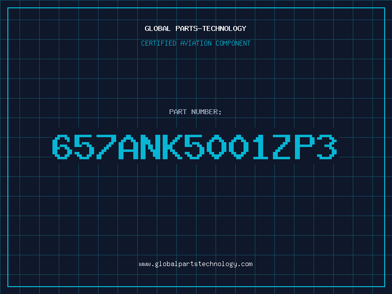 Aviation Part 657ANK5001ZP3