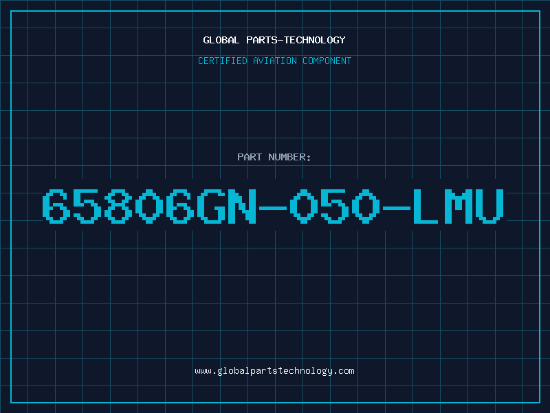 Aviation Part 65806GN-050-LMU