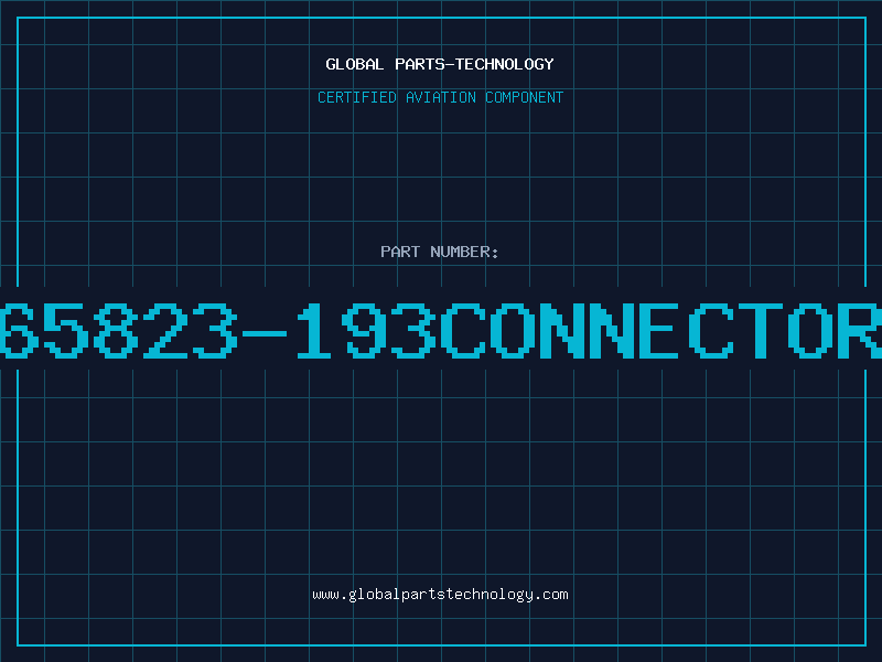Aviation Part 65823-193CONNECTOR