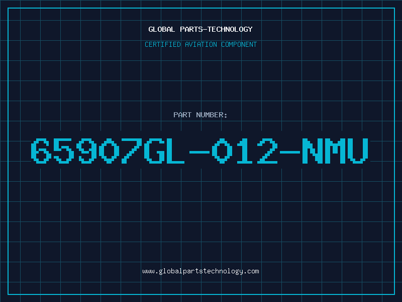 Aviation Part 65907GL-012-NMU