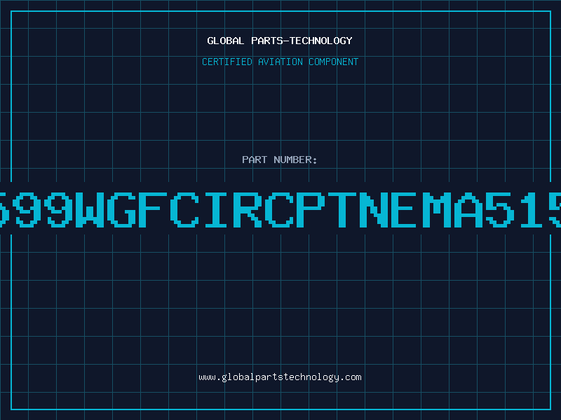 Aviation Part 6599WGFCIRCPTNEMA515R