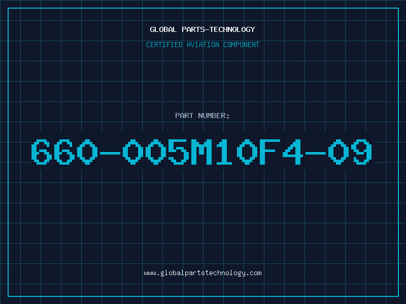 Aviation Part 660-005M10F4-09