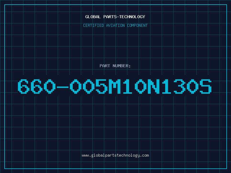 Aviation Part 660-005M10N130S