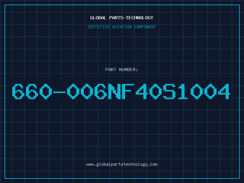 Aviation Part 660-006NF40S1004