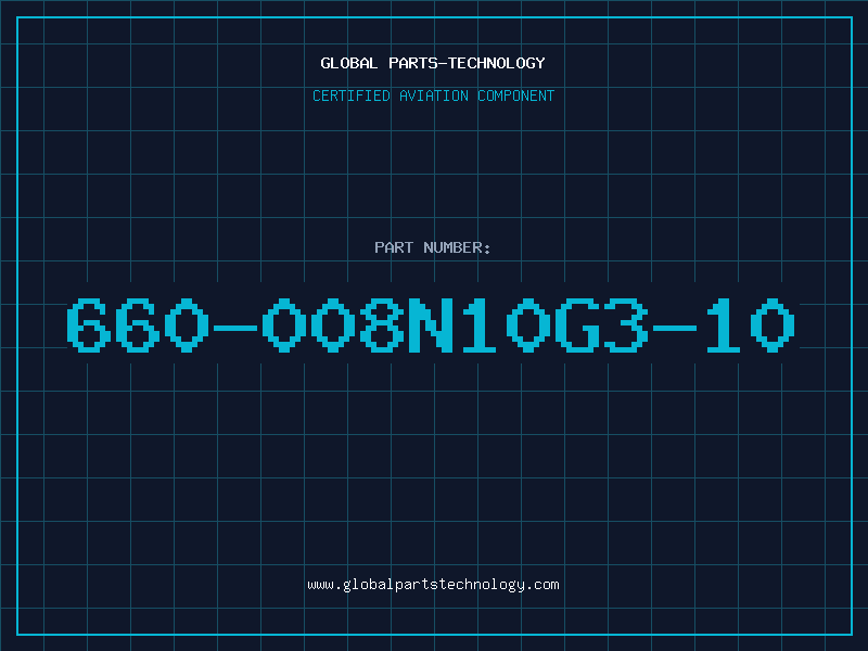 Aviation Part 660-008N10G3-10