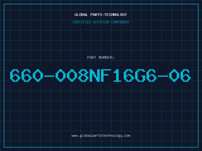 Aviation Part 660-008NF16G6-06