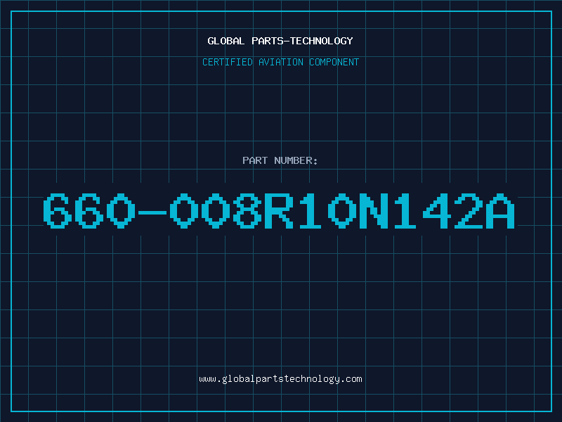 Aviation Part 660-008R10N142A