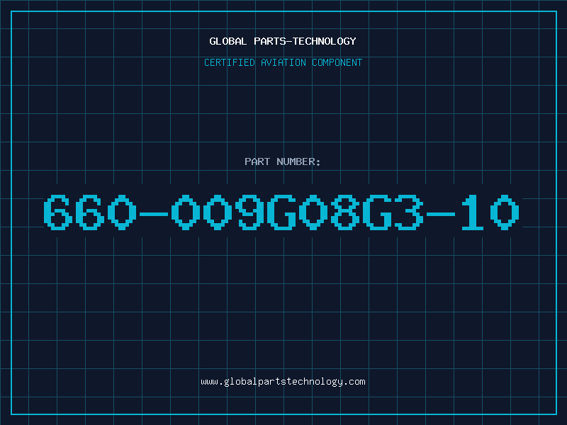 Aviation Part 660-009G08G3-10