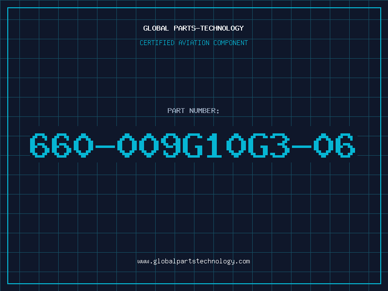 Aviation Part 660-009G10G3-06