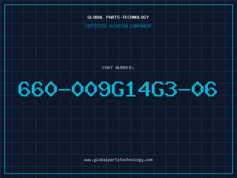 Aviation Part 660-009G14G3-06