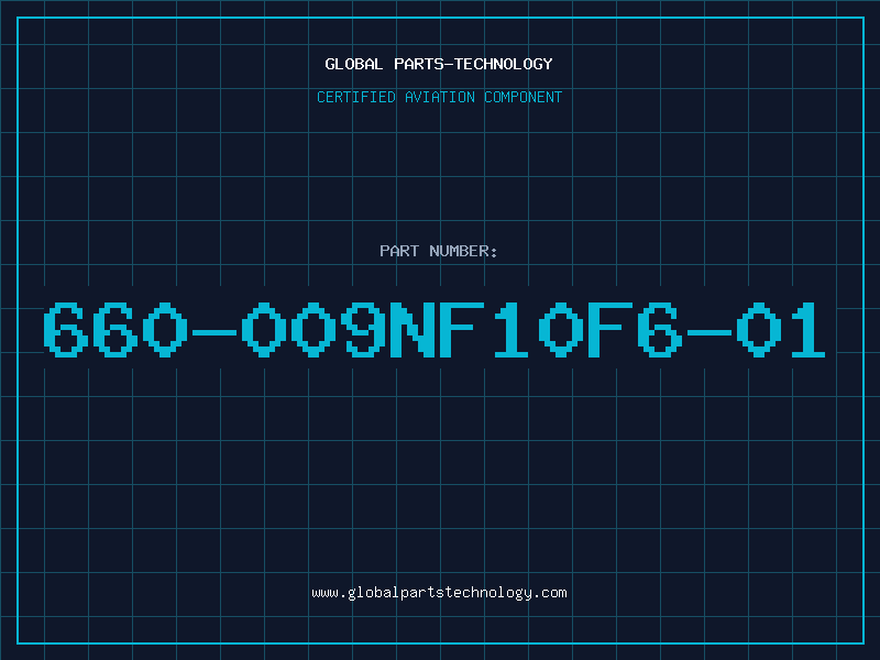 Aviation Part 660-009NF10F6-01