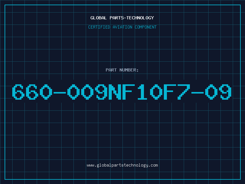 Aviation Part 660-009NF10F7-09