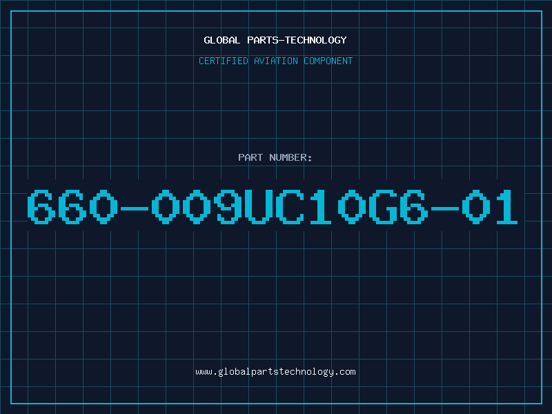 Aviation Part 660-009UC10G6-01