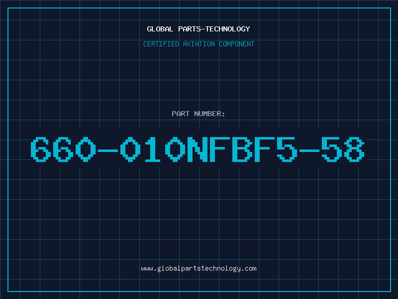 Aviation Part 660-010NFBF5-58