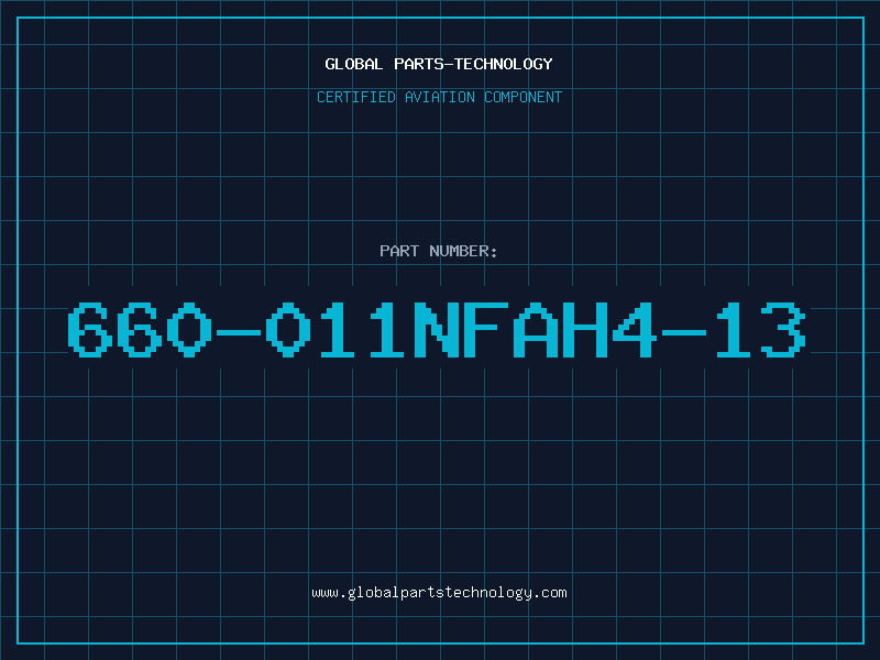 Aviation Part 660-011NFAH4-13