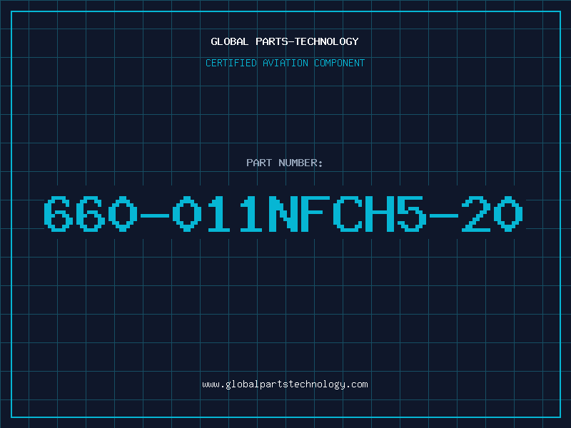 Aviation Part 660-011NFCH5-20