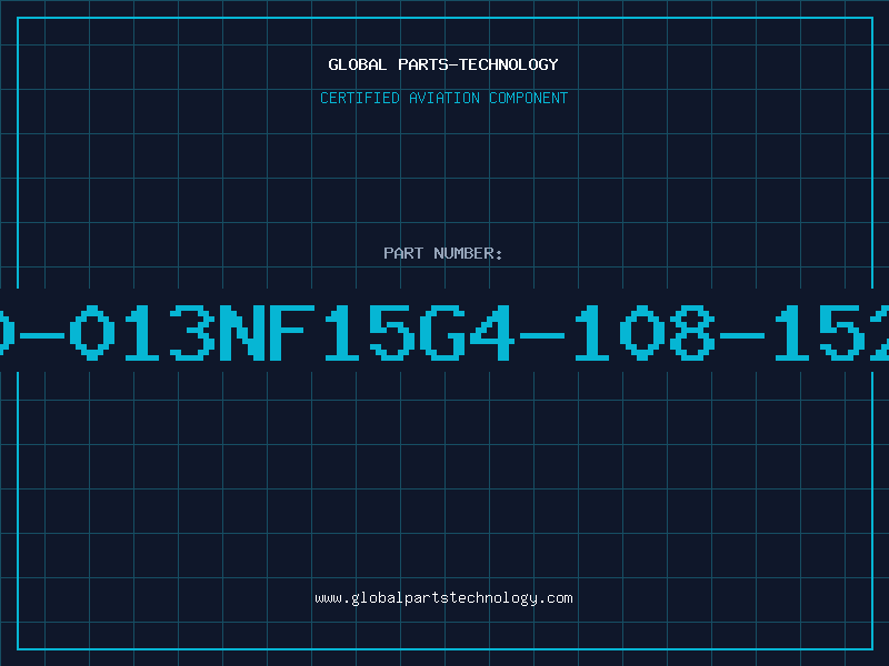 Aviation Part 660-013NF15G4-108-152-8