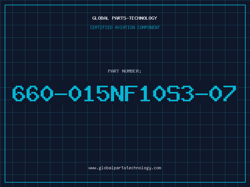 Aviation Part 660-015NF10S3-07