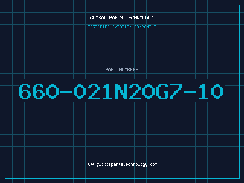 Aviation Part 660-021N20G7-10
