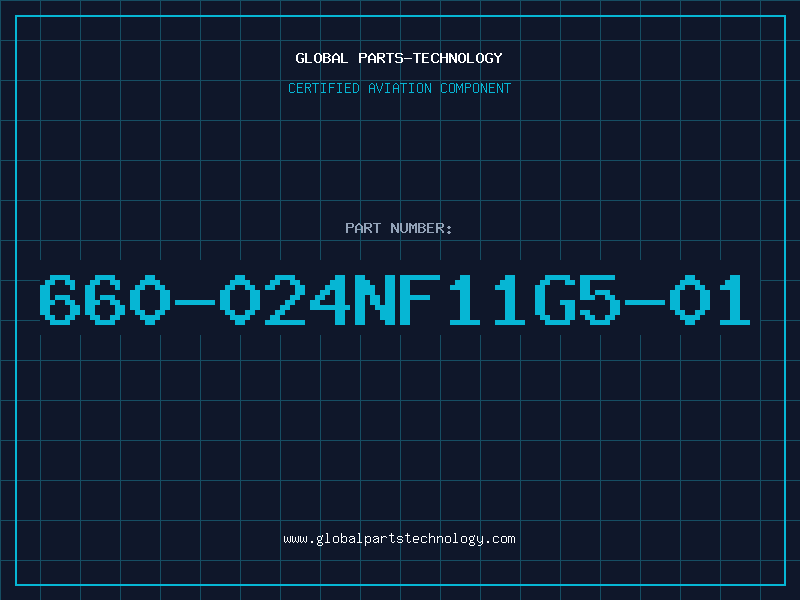 Aviation Part 660-024NF11G5-01