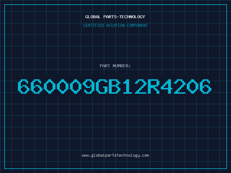 Aviation Part 660009GB12R4206